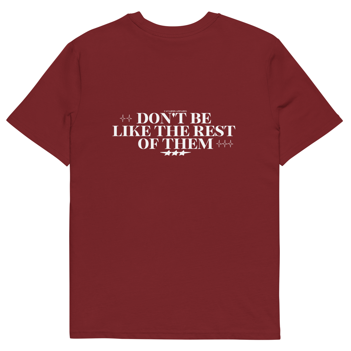 T-Shirt Eternals "Don't Be"