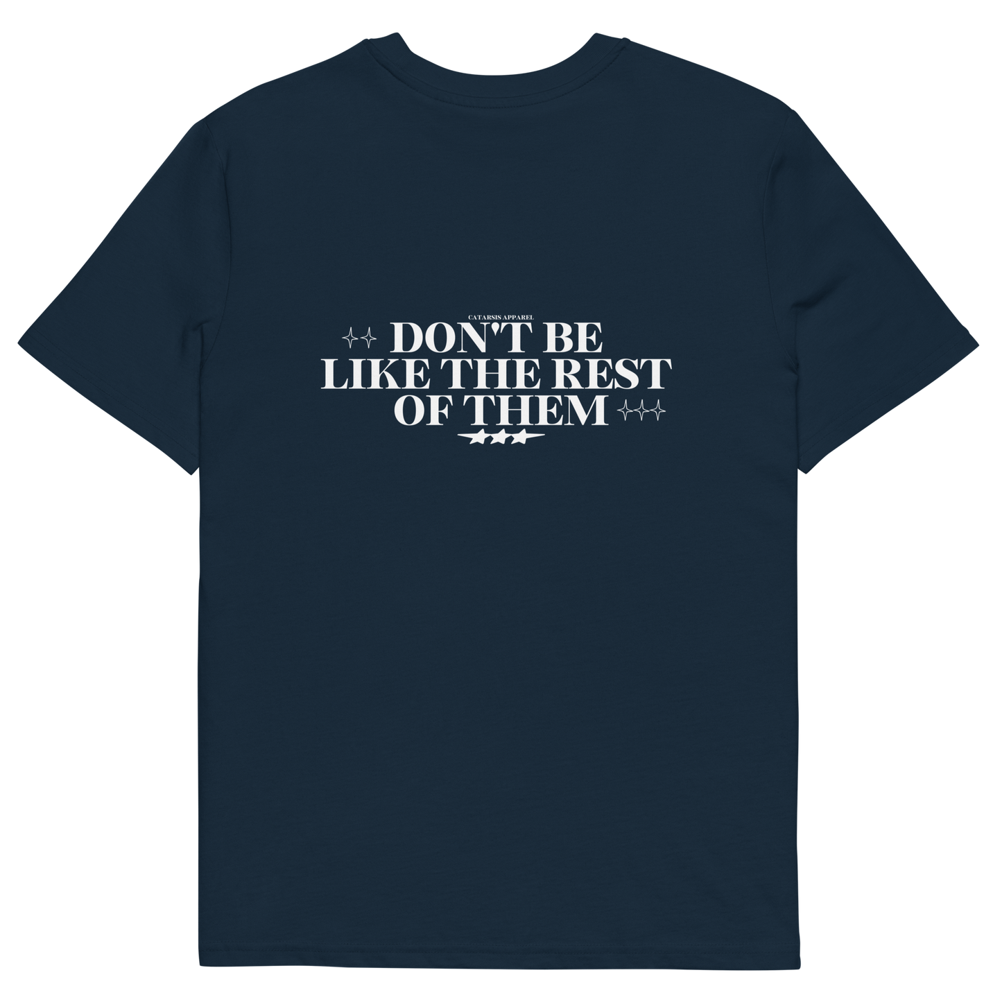 T-Shirt Eternals "Don't Be"